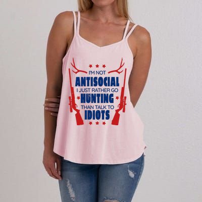 I'm Not Antisocial Hunting Funny Women's Strappy Tank