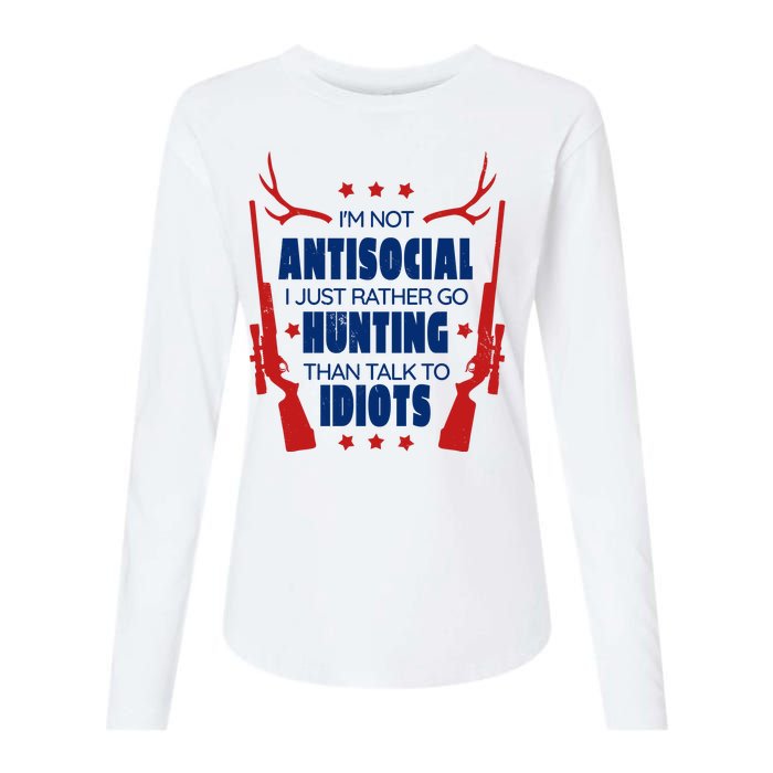 I'm Not Antisocial Hunting Funny Womens Cotton Relaxed Long Sleeve T-Shirt