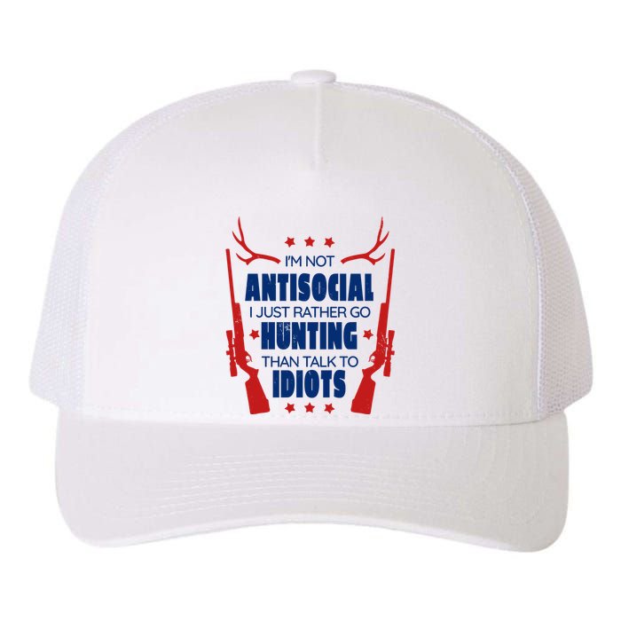 I'm Not Antisocial Hunting Funny Yupoong Adult 5-Panel Trucker Hat