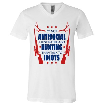 I'm Not Antisocial Hunting Funny V-Neck T-Shirt