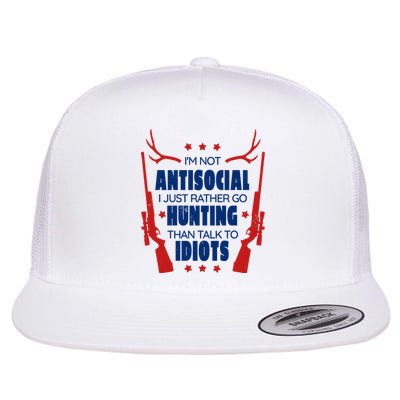 I'm Not Antisocial Hunting Funny Flat Bill Trucker Hat