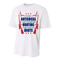 I'm Not Antisocial Hunting Funny Performance Sprint T-Shirt