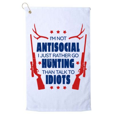 I'm Not Antisocial Hunting Funny Golf Towel