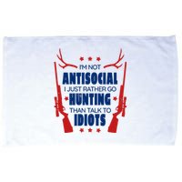 I'm Not Antisocial Hunting Funny Microfiber Hand Towel