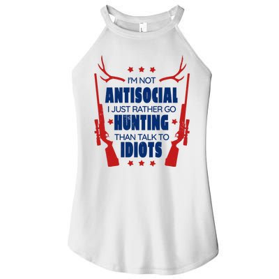 I'm Not Antisocial Hunting Funny Women's Perfect Tri Rocker Tank