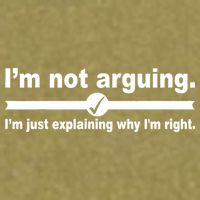 I'm Not Arguing Just Explaining Why I'm Right Garment-Dyed Women's Muscle Tee