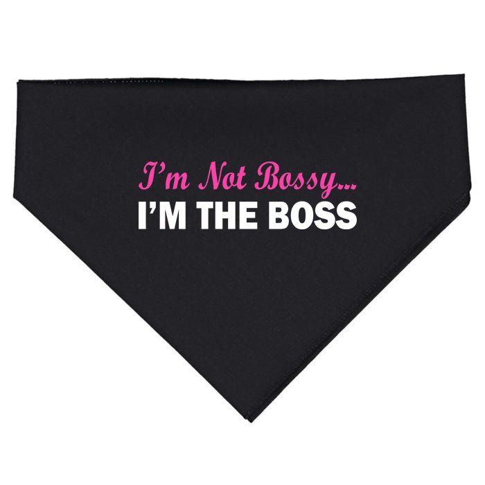 I'm Not Bossy I'm The Boss USA-Made Doggie Bandana