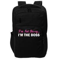 I'm Not Bossy I'm The Boss Impact Tech Backpack