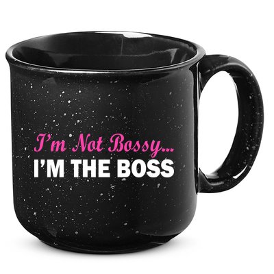 I'm Not Bossy I'm The Boss 15oz Campfire Ceramic Mug