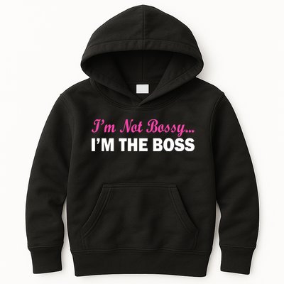 I'm Not Bossy I'm The Boss Kids Hoodie