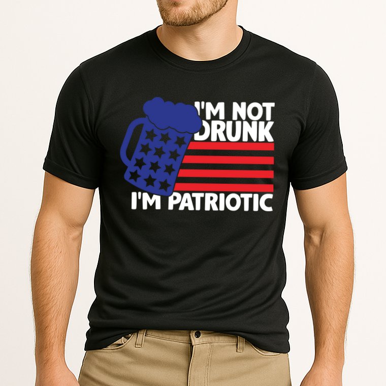 I'm Not Drunk I'm Patriotic Funny Performance Shirt