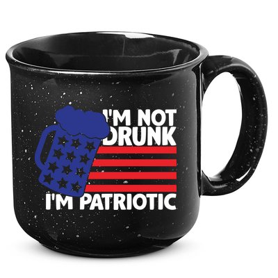 I'm Not Drunk I'm Patriotic Funny 15oz Campfire Ceramic Mug