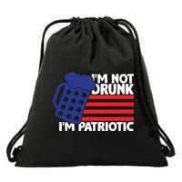 I'm Not Drunk I'm Patriotic Funny Drawstring Bag
