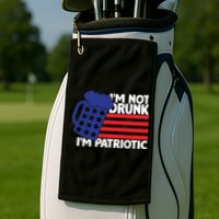 I'm Not Drunk I'm Patriotic Funny Golf Towel