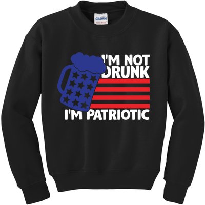 I'm Not Drunk I'm Patriotic Funny Kids Sweatshirt