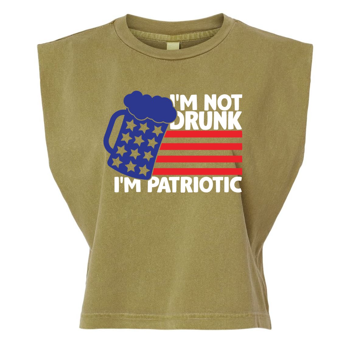 I'm Not Drunk I'm Patriotic Funny Garment-Dyed Women's Muscle Tee