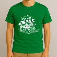 I'm Not Drunk Pig - St Patrick's day T-Shirt