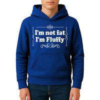 I'm Not Fat I'm Fluffy Kids Hoodie