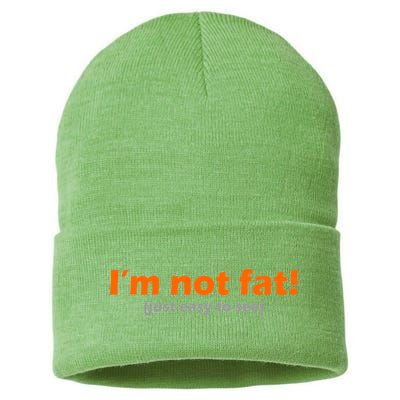 I'm Not Fat Just Easy To See Sustainable Knit Beanie