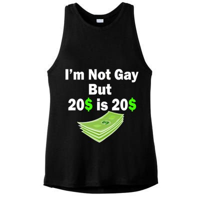 I'm Not Gay But $20 is $20 Ladies PosiCharge Tri-Blend Wicking Tank