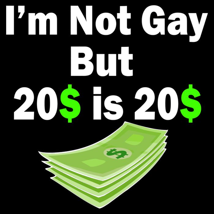 I'm Not Gay But $20 is $20 Crop Top