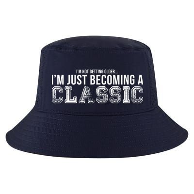 I'm Not Getting Older I'm Becoming a Classic Cool Comfort Performance Bucket Hat
