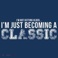 I'm Not Getting Older I'm Becoming a Classic 25L Jumbo Tote