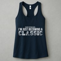 I'm Not Getting Older I'm Becoming a Classic Womens Tank Top