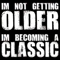 Im Not Getting Older Im Becoming A Classic Birthday Impact Tech Backpack