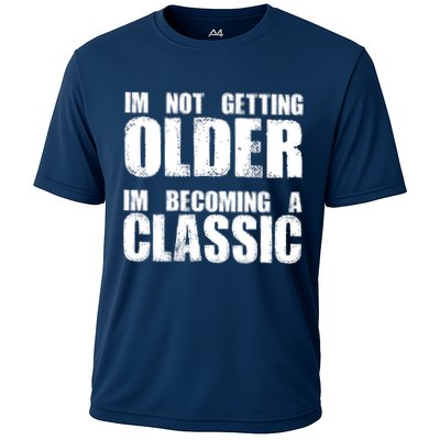 Im Not Getting Older Im Becoming A Classic Birthday Performance Shirt