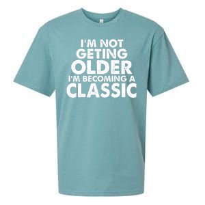 I'm Not Getting Older I'm Becoming A Classic Celebrating Birthday Sueded Cloud Jersey T-Shirt