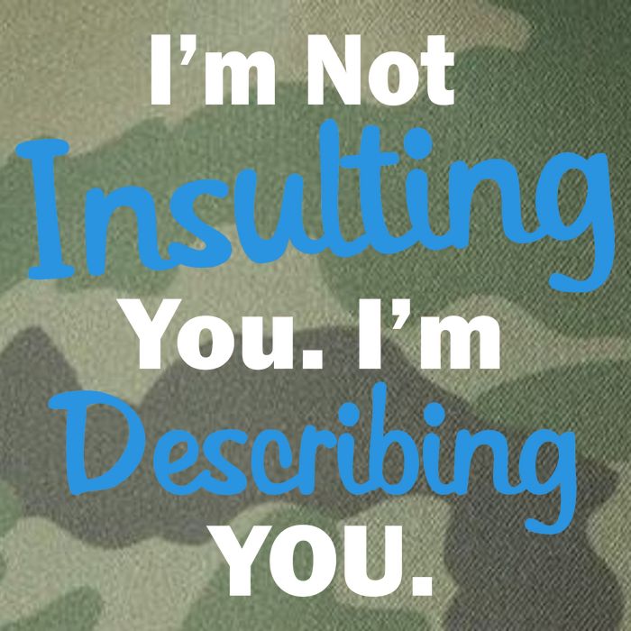 I'm Not Insulting You I'm Describing You Legacy Tie Dye Trucker Hat