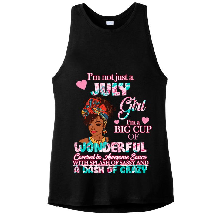 I'm Not Just A July Girl Funny Birthday Ladies PosiCharge Tri-Blend Wicking Tank