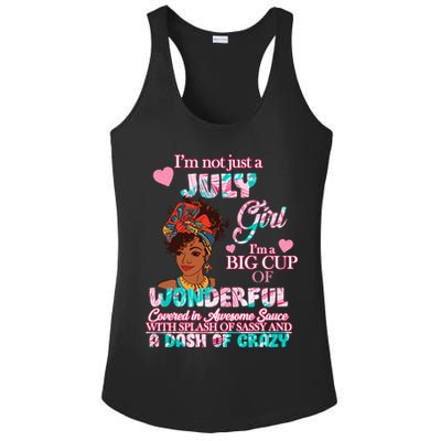 I'm Not Just A July Girl Funny Birthday Ladies PosiCharge Competitor Racerback Tank