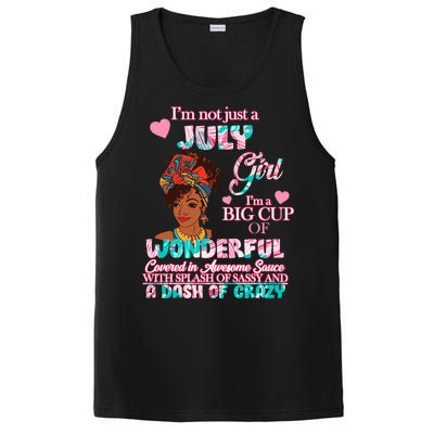 I'm Not Just A July Girl Funny Birthday PosiCharge Competitor Tank