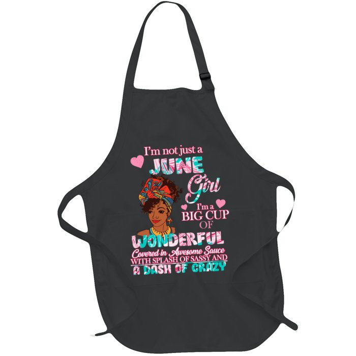 I'm Not Just A June Girl Funny Birthday Apron