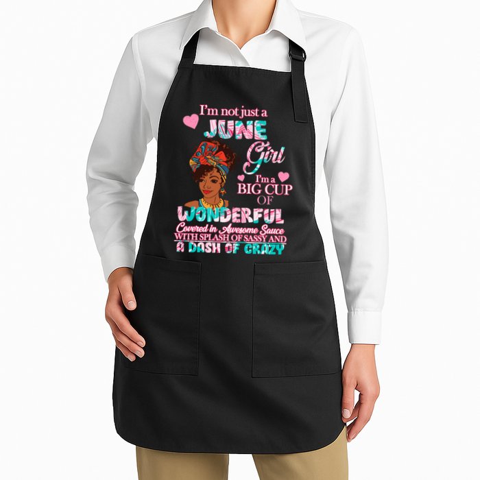 I'm Not Just A June Girl Funny Birthday Apron
