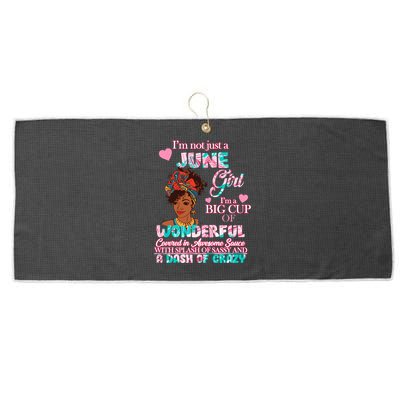 I'm Not Just A June Girl Funny Birthday Large Microfiber Waffle Golf Towel