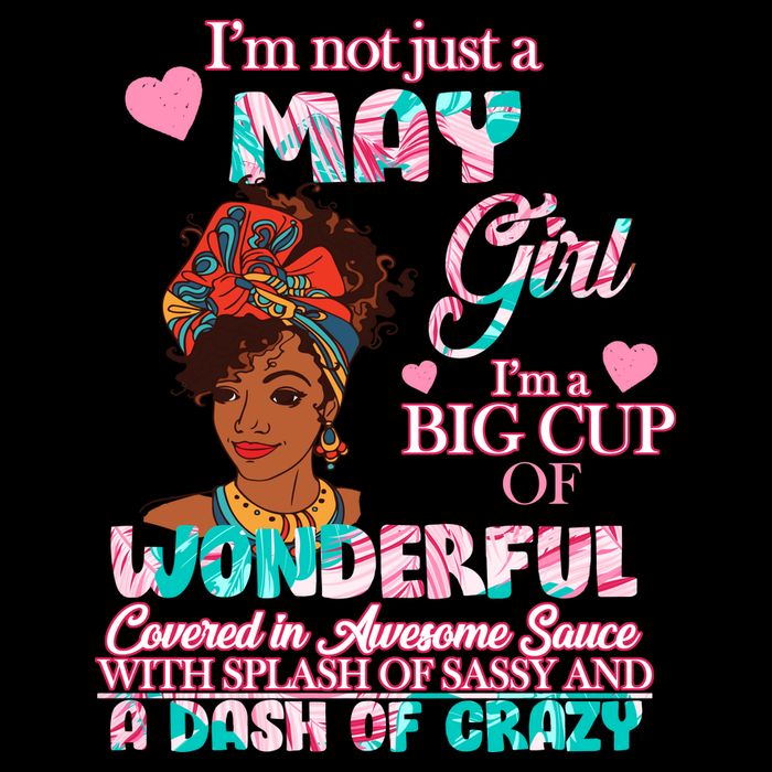 I'm Not Just A May Girl Funny Birthday Cooling Performance Crew T-Shirt