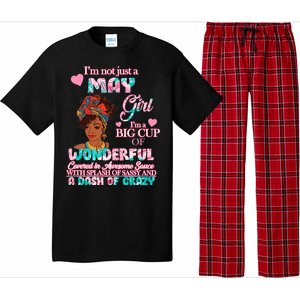 I'm Not Just A May Girl Funny Birthday Pajama Set