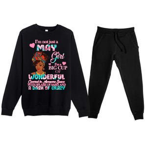 I'm Not Just A May Girl Funny Birthday Premium Crewneck Sweatsuit Set