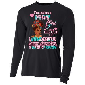 I'm Not Just A May Girl Funny Birthday Cooling Performance Long Sleeve Crew