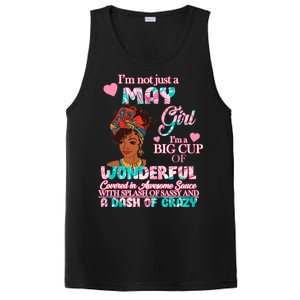 I'm Not Just A May Girl Funny Birthday PosiCharge Competitor Tank