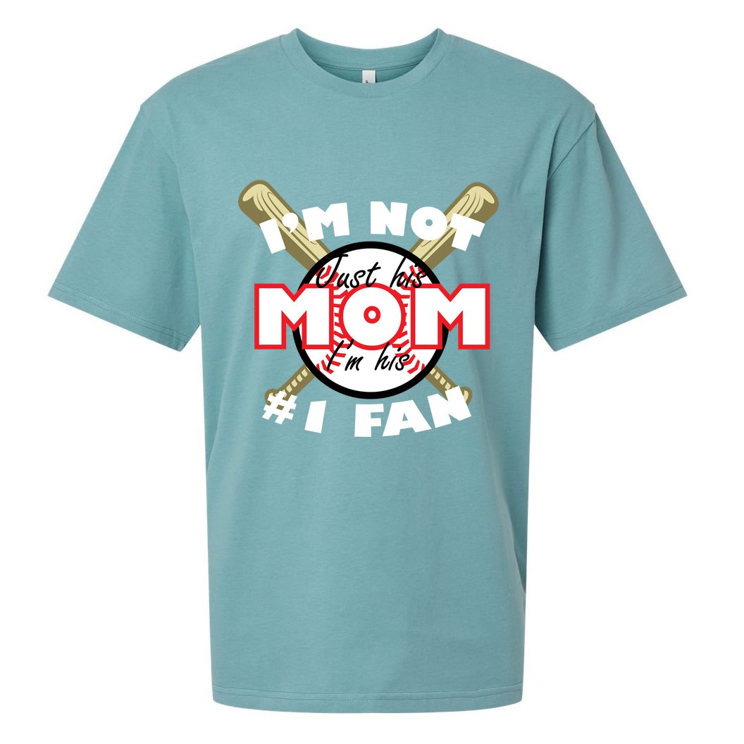 I'm Not Just His Mom I'm His #1 Fan Sueded Cloud Jersey T-Shirt