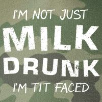 I'm Not Just Milk Drunk I'm Tit Faced Legacy Tie Dye Trucker Hat