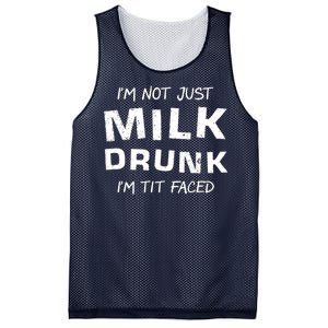 I'm Not Just Milk Drunk I'm Tit Faced Mesh Reversible Basketball Jersey Tank