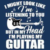 I'm Not Listing I'm Playing My Guitar Baby Bodysuit