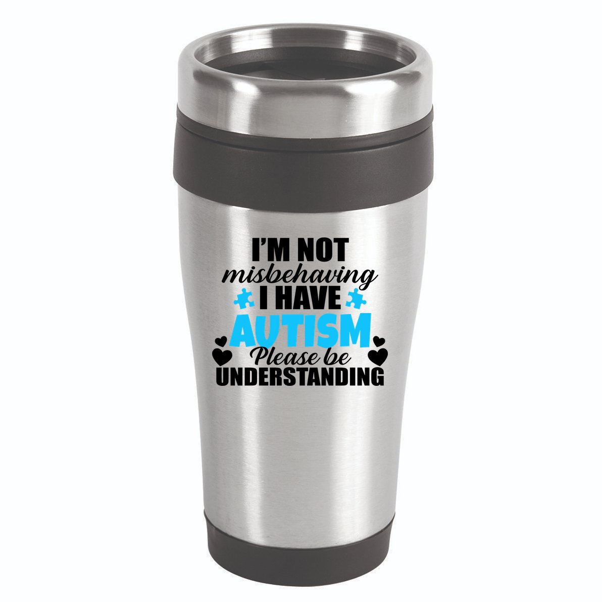 I'm Not Misbehaving I Have Autism 16oz Travel Tumbler