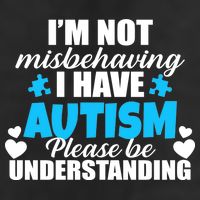I'm Not Misbehaving I Have Autism Hat