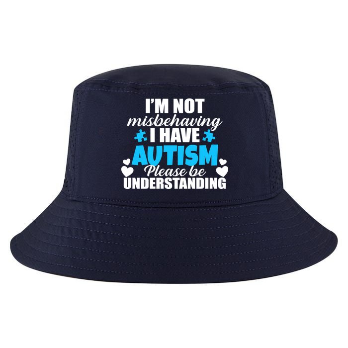 I'm Not Misbehaving I Have Autism Cool Comfort Performance Bucket Hat